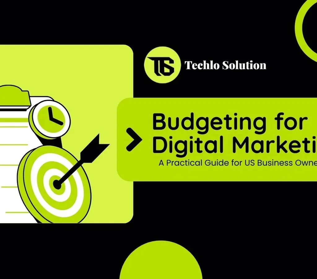Budgeting for Digital Marketing in 2026: A Practical Guide for US Business Owner