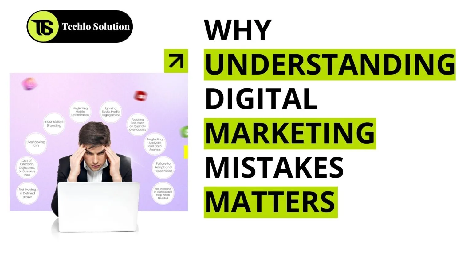 Why Understanding Digital Marketing Mistakes Matters in 2026