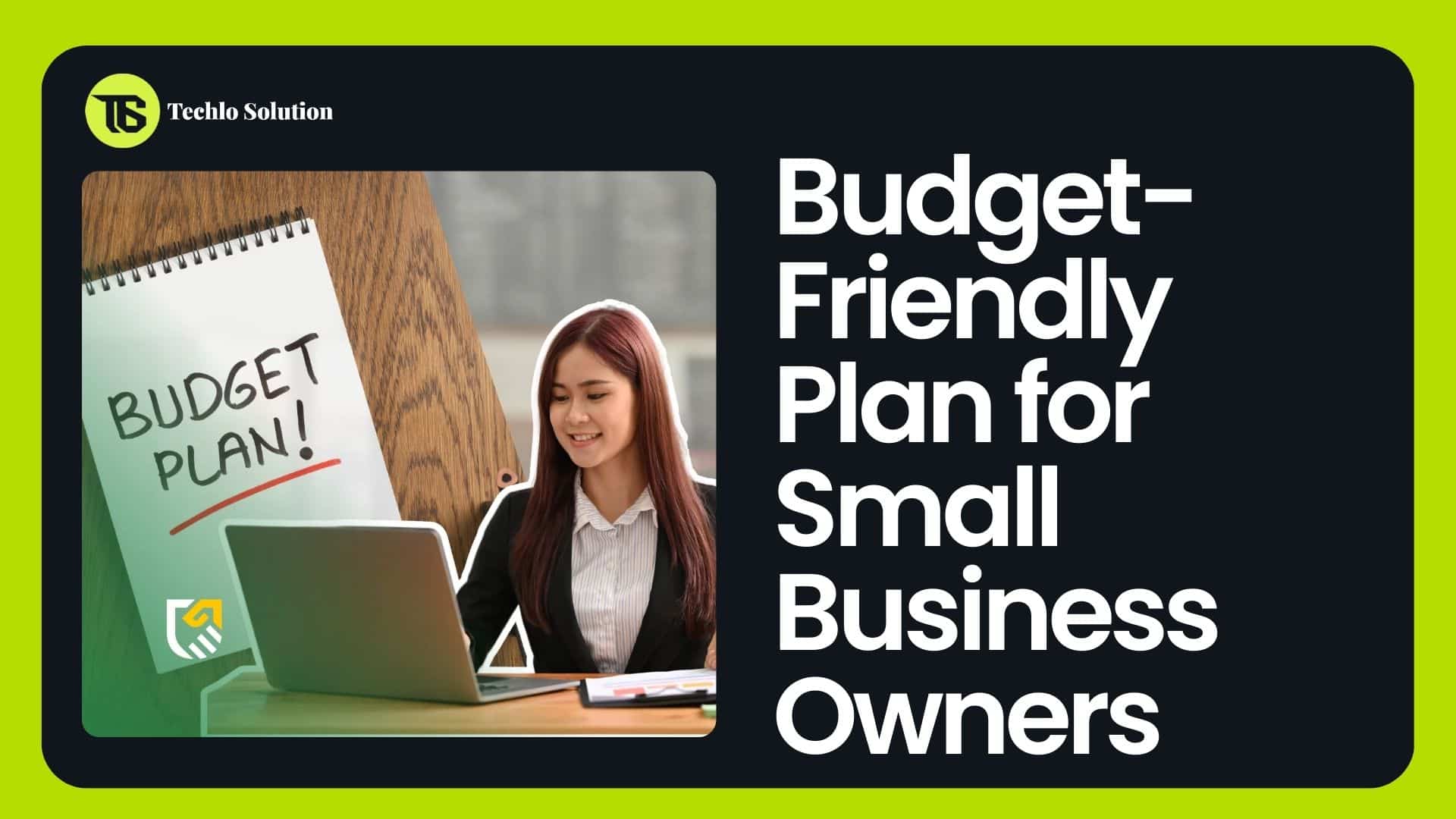 Budget-Friendly Plan for Small Business Owners