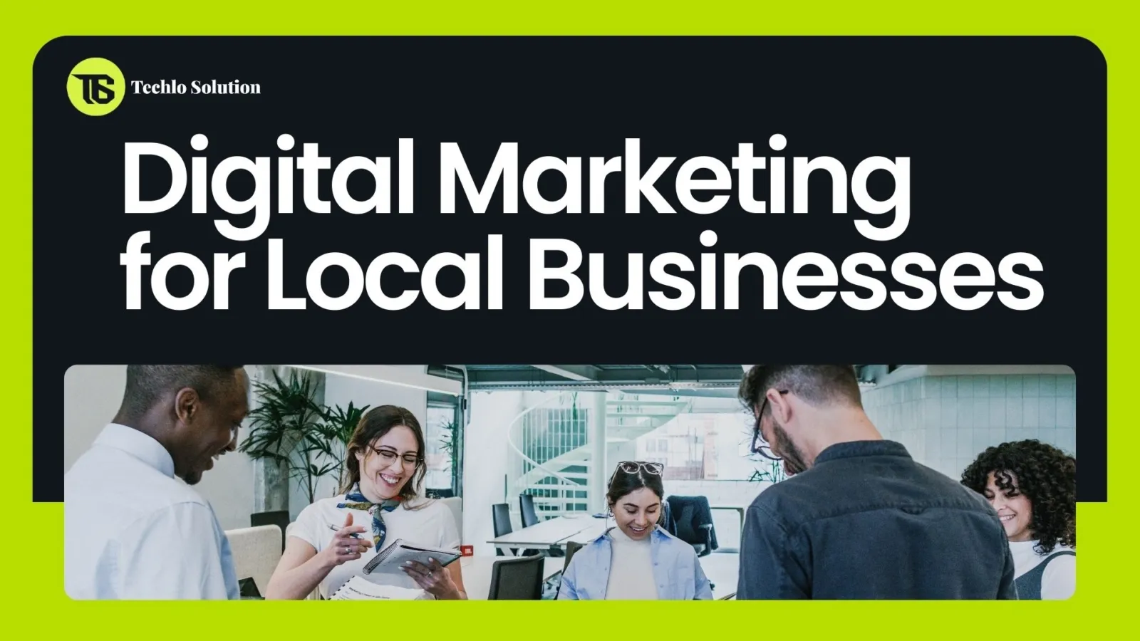 Digital Marketing for Local Small Businesses in 2026 (Step-by-Step Guide)