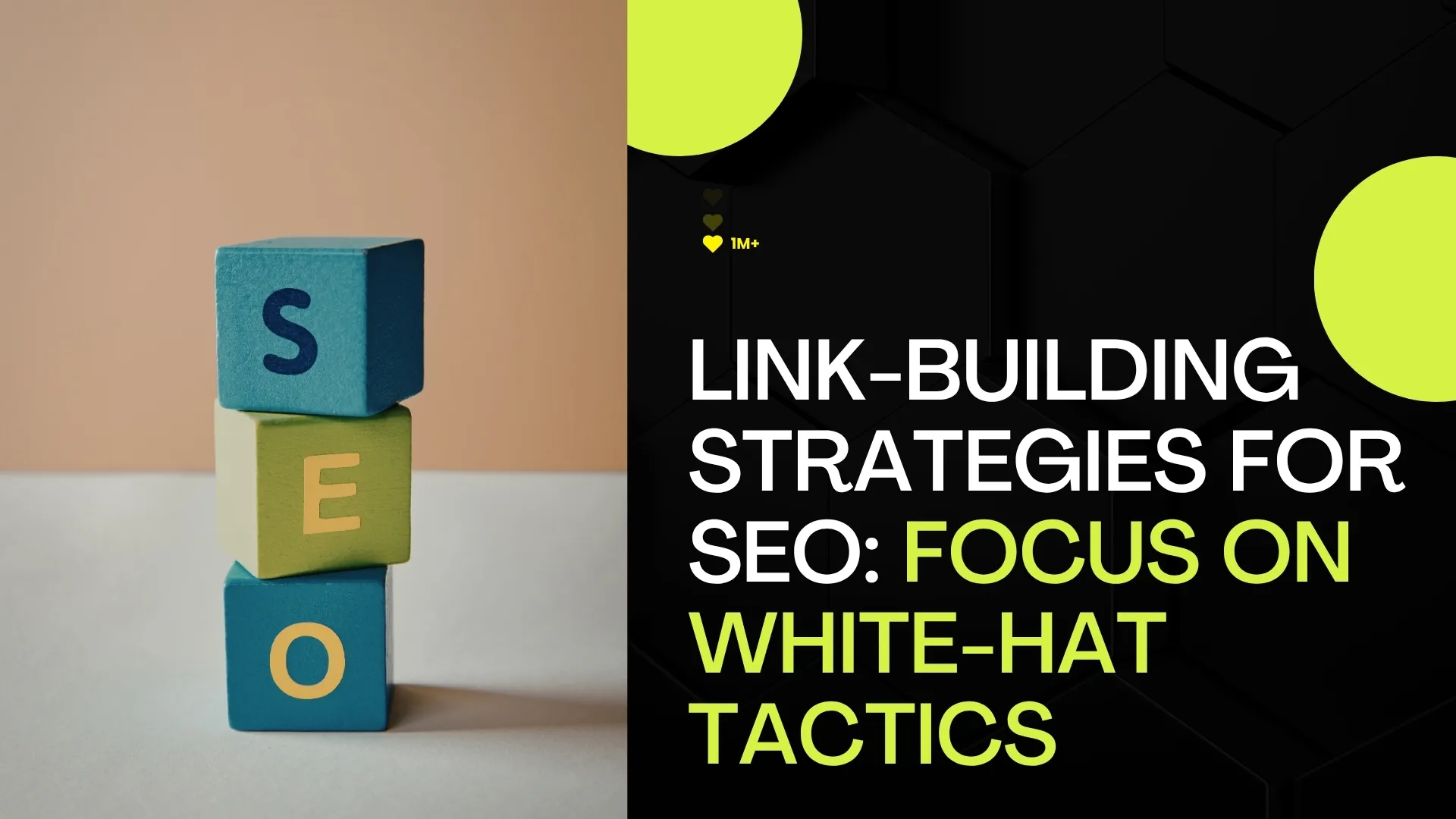 Link-Building Strategies for SEO 2026: Focus on White-Hat Tactics