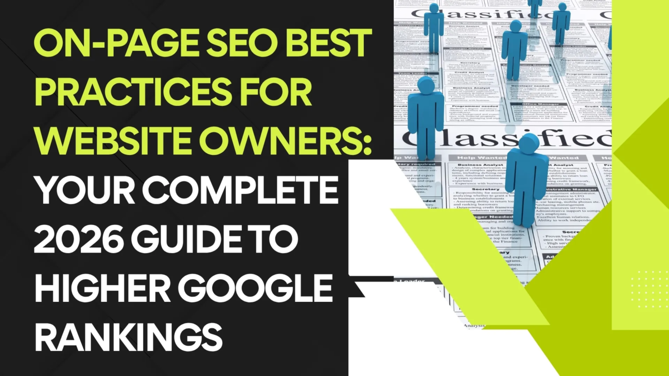 On-Page SEO Best Practices for Website Owners: Your Complete 2026 Guide to Higher Google Rankings